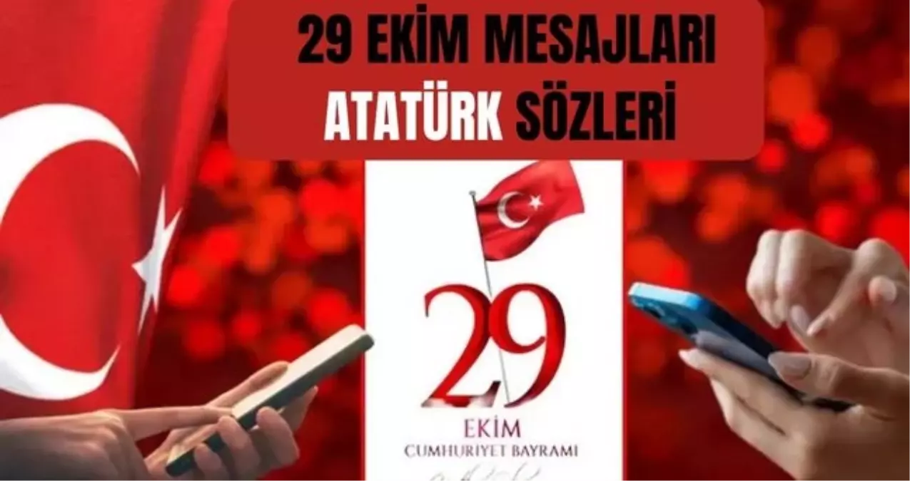 29 ekim cumhuriyet bayrami kutlama mesajlari 2025 ataturkun cumhuriyet ile ilgili sozleri resimli cumhuriyet bayrami mesajlari Ihyrr1kU.jpg