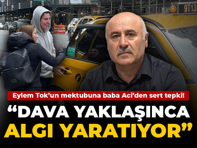 eylem-tokun-mektubuna-oguz-murat-acinin-babasindan-sert-tepki-dava-yaklasinca-algi-yaratiyor-RYnGyqaL