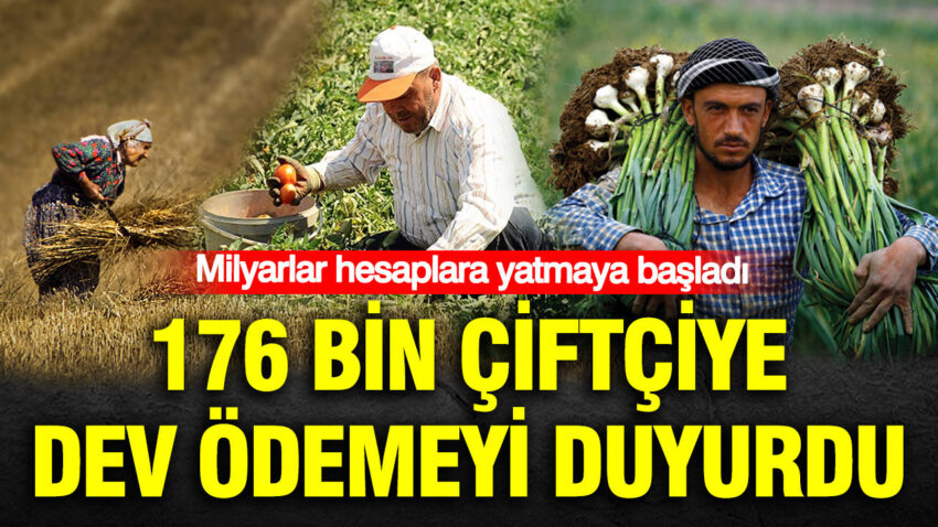 176 bin ciftciye dev odemeyi duyurdu milyarlar hesaplara yatmaya basladi xmic8fQc