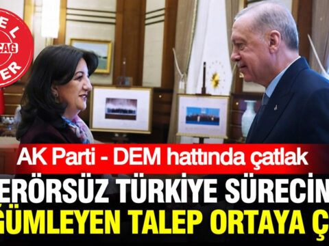 Terorsuz turkiye surecini dugumleyen talep ortaya cikti ak parti dem hattinda catlak ru41Gq9F