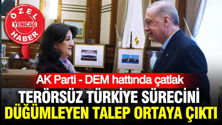 Terorsuz turkiye surecini dugumleyen talep ortaya cikti ak parti dem hattinda catlak ru41Gq9F
